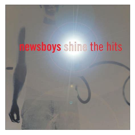 lyrics of shine|shine lyrics newsboys.